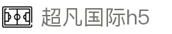 超凡国际h5 - 超凡国际官网cf111.app